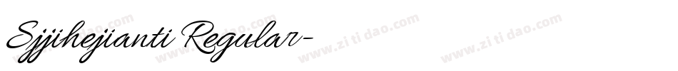 Sjjihejianti Regular字体转换
